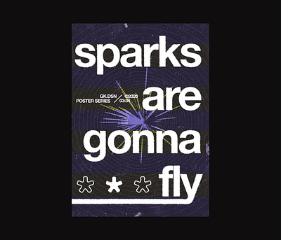 038 / Sparks are gonna fly. clean commercial daily design dynamic editorial editorial layout poster poster a day posteraday