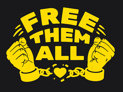 Free Them All Print chains freedom heart illustration justice prison shackles