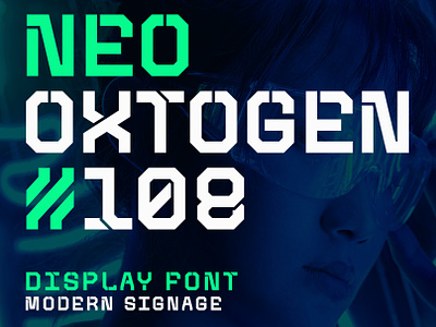 Neo-Oxtogen 108 Display Font futuristic