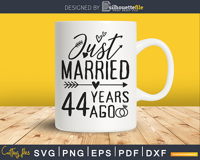 Wedding Anniversary 44 Years ago of Marriage cricut design silhouette file svg vector