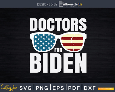 Doctors for Biden Cool Uncle Joe Aviator Vote 2020 design doctor vector