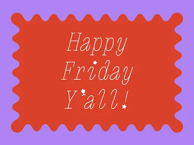 Fave day of the week! barbie design font friday illustration italic lettering monospace serif type type design typography