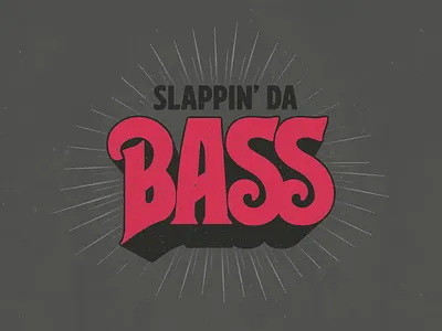 Slapping Da Bass adult humor band logo bass player best man birthday gift bromance design garage band humor i love you man illustration lettered marijuana movie quote music band musician rush vector
