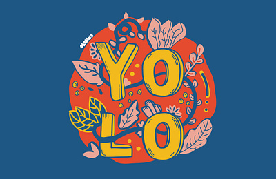 An Illustration of YOLO (You Only Live Once) adobeillustator art artwork design graphicdesign illustration yolo