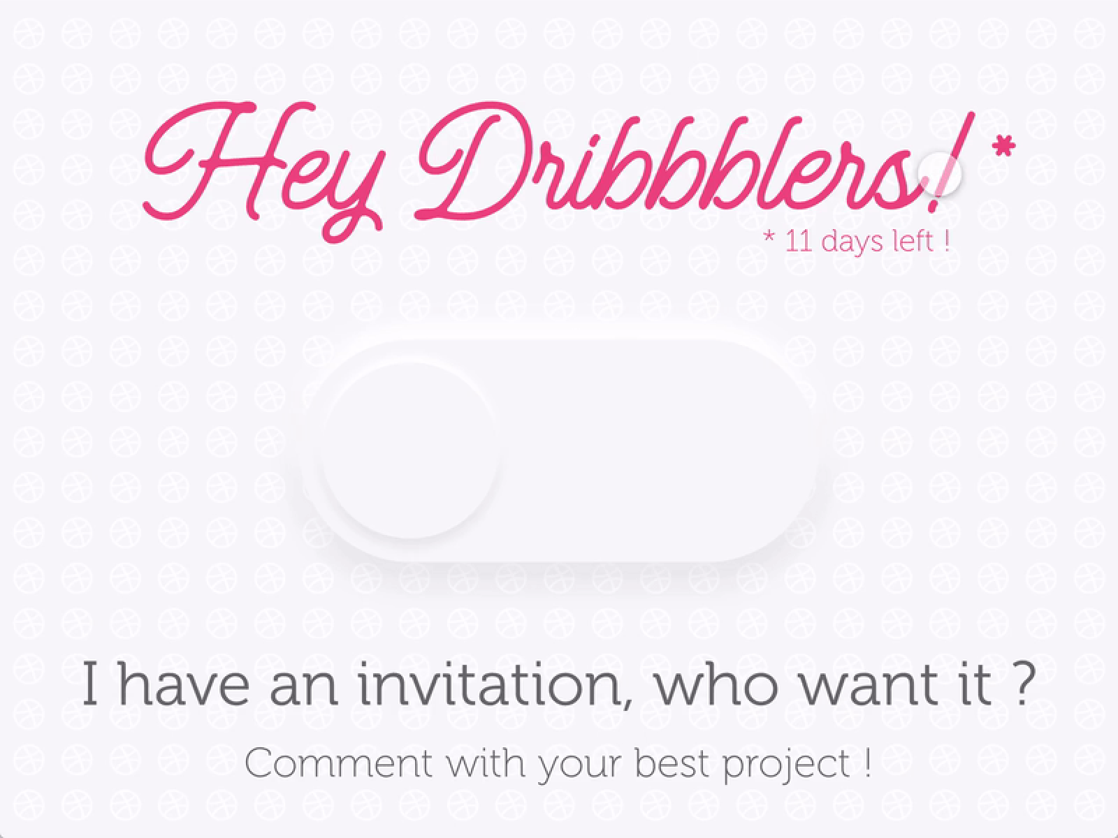 1 Dribbble invitation !!! best shot coupon design dribbble dribbble invitation dribbble invite giveaway dribbblers illustration invitation invitation design invitation giveaway invitations invite invite dribbble mobile app one toggle ux ui ux ui design