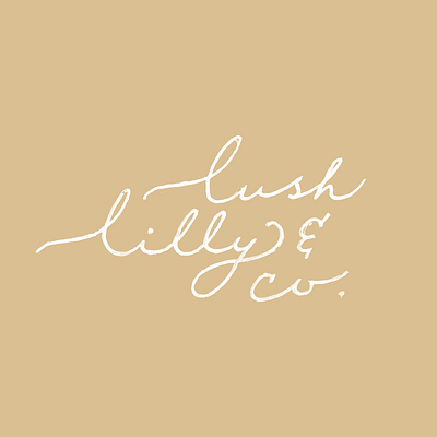 Lush Lilly & Co. Logo Hand Drawn Type branding design illustration lettering logo logo design typography vector