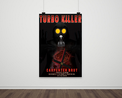 Affiche Turbo Killer affiche album album art branding carpenter brut design illustration illustrator mask mockup music music art photoshop stars typography vector