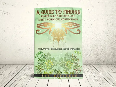 A guide to the path of finding self within mind body and spirit book cover book cover design design ebook cover graphics design illustration typography