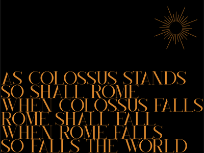 So Falls the World classic latin quote roman serif typography