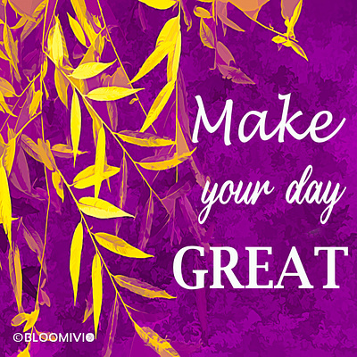 graphic leaves - make your day great bloomivio design graphic graphic leaves great leaves nature original original art purple text wallpaper yellow