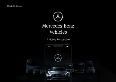 Mercedes-Benz Vehicles: A Mobile Perspective (I) app app design creative design interface interfacedesign mobile app design mobile ui product design ui ui design uiux ux web design