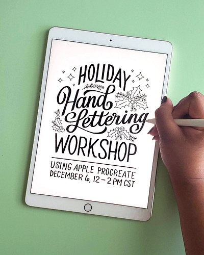 Holiday Hand Lettering Workshop christmas class course handlettering holly illustration learn lettering mistletoe script type typography