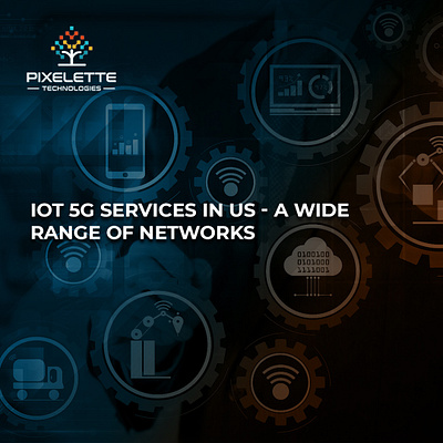 IoT 5G Services in US cyber security companies