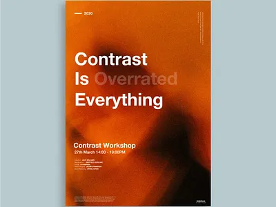 Contrast Is Everything Poster` adobe creative design figma graphic design helvetica illustration illustrator photoshop poster poster a day poster art poster design posterdesign typography