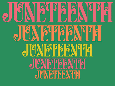 Juneteenth custom lettering