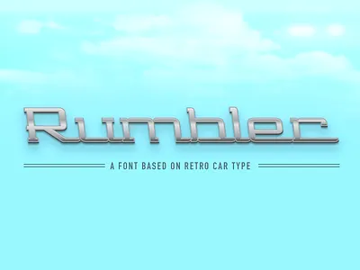 Rumbler Typeface cadillac car design lettering metal lettering old school retro lettering type typeface typography