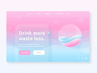 Drink more, waste less app color design drink eco gradient inspiration minimal sea ui uidesign ux uxdesign water waves zerowaste
