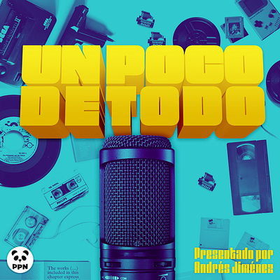 Podcast Covers #2: Un Poco De Todo brand branding design podcast podcast art podcast artwork podcast cover podcast cover art podcast logo