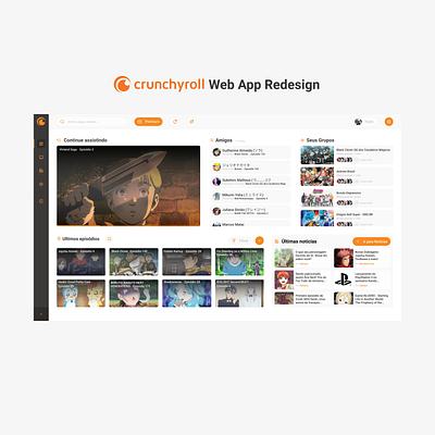 Crunchyroll Web App Concept/Redesign anime app dashboad dashboard ui design redesign redesign concept ui ui design uiux user experience user interface ux design webapp design webapplication