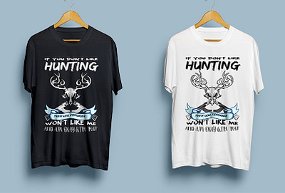If you don't like hunting design graphic design illustration illustrator logo typography