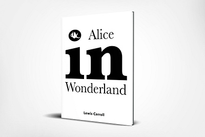 Book cover inspired by Alice in Wonderland design illustration typography
