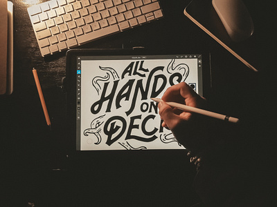 All Hands On Deck - WIP adobe adobe fresco design freelance hand lettering illustration ipad pro lettering texture type design typography wip