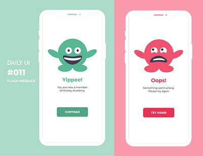 DAILY UI #011 - FLASH MESSAGE app design dailyui dailyuichallenge design flash message uiuxdesign
