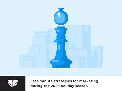 Vulcan Blog: Last-minute marketing strategies 2020 advertising article article illustration blog blog design blogging chess figma figmadesign help center holiday design holiday season how to illustration illustrator information design informative marketing ueno vector