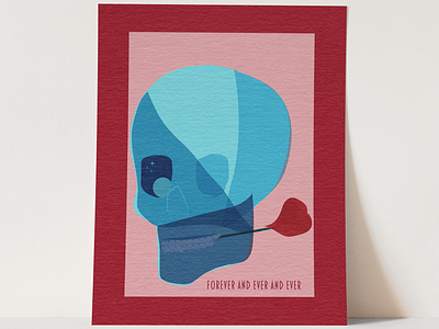 Forever and Ever and Ever adobe illustrator card design design graphic graphic design illustration illustrator print print design retro rock n roll skull skull art valentine vintage