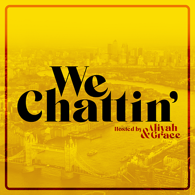 Podcast Covers #6: We Chattin' brand brand design brand identity branding podcast podcast art podcast artwork podcast brand podcast cover podcast cover art podcast design podcast logo