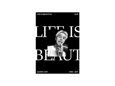 Life is beautiful // Typographic artwork design graphic designer graphicdesign lil peep minimal poster serif font typography ui