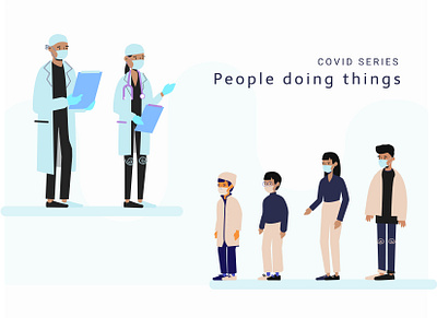 People Doing Things, Covid Series animation app branding character cool covid covid19 design doctor family guy illustration kids medical minimal team ui ux vector website