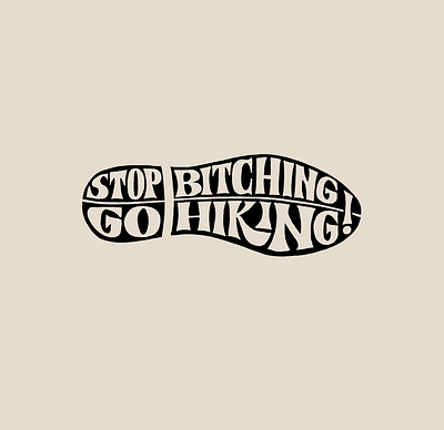 Stop bitching!! hand lettering lettering lettering art letters logo type typography