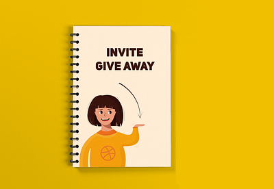 Invite give away art copybook dribble flatdesign girl giveaway graphicdesign hello dribble illustration invite mockup yellow