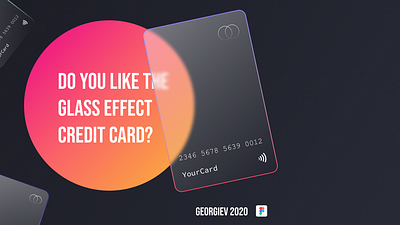 Glass_Effect_Credit_Card background blur bank card colors creativity creditcard figma font family glass glasseffect payment transparency typogaphy