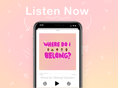 Podcast Ad for "Where do I belong?" branding cute illustraion lettering podcast podcast ad podcast art podcast cover procreate typography