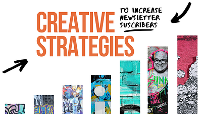 Creative Strategies to Increase Newsletter Subscribers branding canva canva template design download illustration medium medium article ui ux