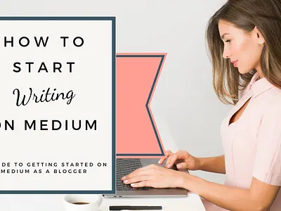 How to Start Writing on Medium (Blog Banner) blog blog banner blog design blog post blogger blogging guide branding canva design medium medium article template ux