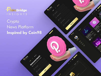Crypto News Platform - Inspired by Coin98 amm app buy coin coin98 crypto design figma golden insight insights news p2p polka polkabridge sell staking ui web website
