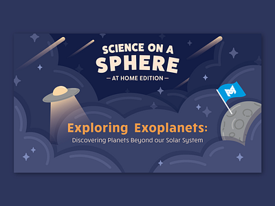 Science on A Sphere - Exploring Exoplanets adobe illustrator alien branding comet education educational extraterrestrial illustration intro slide moon nebraska omaha outerspace planets space spaceship stars ufo vector video