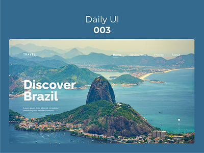 #DailyUI #003 - Landing Page 003 brazil daily 100 challenge daily ui dailyuichallenge landing page landing page concept rio de janeiro tourism traveling trip ui uidesign website