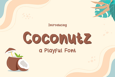 Coconutz - Playful Font album cover apparel design book cover flyer fun greeting cards headings logotype memorable playful printed quotes product packaging smile