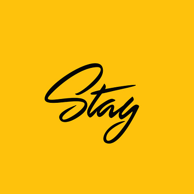 LETTERING "STAY" art brush lettering brushpen script business calligraphy logo graphic design hand lettering hype lettering pen ink poster design script lettering type typo typogaphy typographic