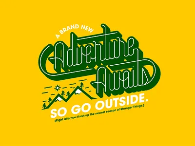 Adventure Awaits adventure apparel branding design graphic design hiking illustration illustrator lines mountains screen printing shirt design stranger things typography vector
