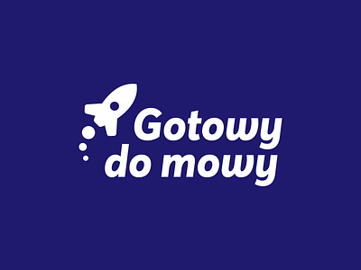 Gotowy do mowy - Monochrome logo design brand brand identity branding design logo logo design minimal monochrome olkusz rocket signet vector