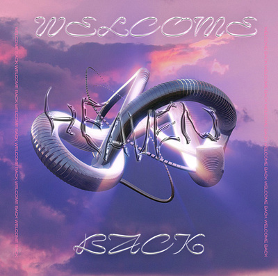 Welcome back 3d 3d art acid acid graphics design graphicdesign illustration