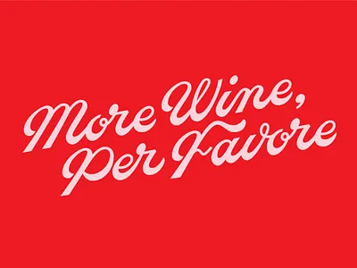 More Wine branding customlettering customtype lettering letteringdesign rebranding