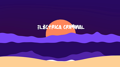 Eléctrica Criminal animation animation after effects branding graphic design illustration illustrator maracaibo video videogames