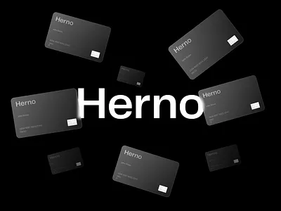Herno® — Cards animated animation art direction brand branding brutalism brutalist card exploration figma fintech glass minimal minimalism minimalist sketch type typography ui ux
