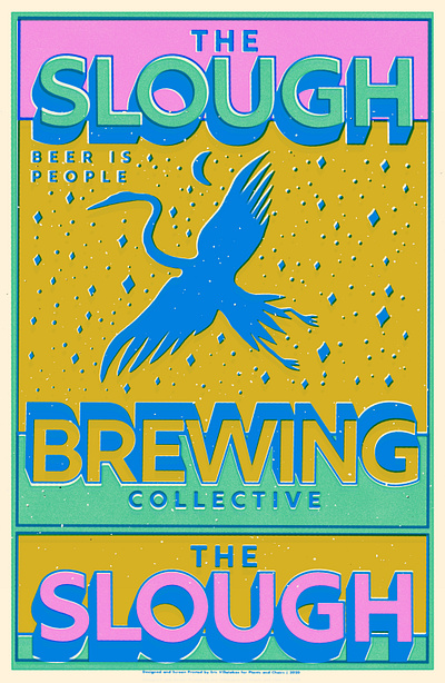 Screen Printed Poster - The Slough Brewing Collective beer brewery design flat mexican art poster posterart print screen print screen print poster typography vector